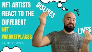 NFT Artists' Reactions to Marketplaces