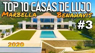 TOP 10 CASAS DE LUJO en Marbella y Benahav&iacute;s 2020 (Parte 3) #CostadelSol