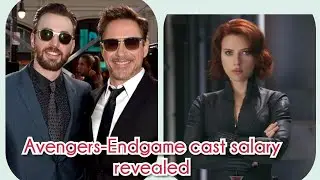 MARVEL ENDGAME Cast Salary Revealed.