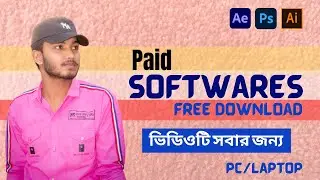 How to download paid software free for PC | Freelancer Mahim |