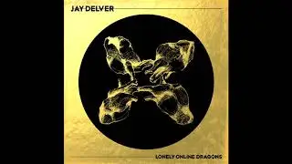 Jay Delver - The Truth (Official Audio)