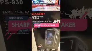 Unboxing Sharp Party Speaker PS-930 #unboxing #sharp #ps-930