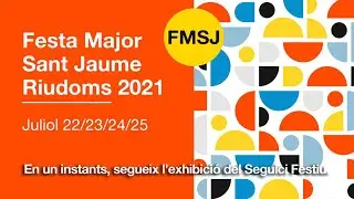 Exhibició del Seguici Festiu. Festa Major Sant Jaume. Riudoms 2021