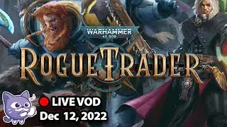 Rogue Trader | Nov 28, 2022