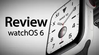 Review watchOS 6