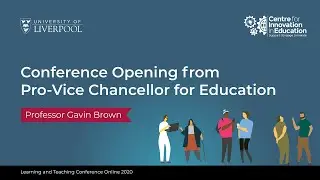 Learning & Teaching Conference 2020: Introduction - Professor Gavin Brown