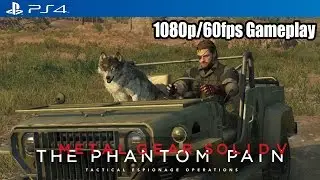 Metal Gear Solid 5: The Phantom Pain - 2 Hours of PS4 Gameplay @ 1080p (60fps) HD ✔