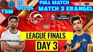 [HINDI] PMWL EAST - League Finals Day 3 | PUBG MOBILE World League Season Zero (2020)