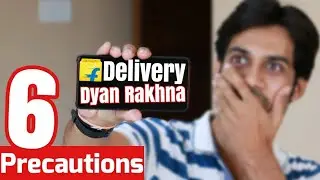 E-commerce Courier delivery pe ⚡ 6 SAFETY ka DYAN RAKHNA | Flipkart Amazon Mi 6 PRECAUTIONS