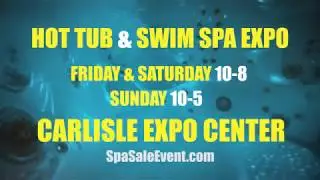 Hot Tubs and Swim Spa Expo 1/31 - 2/2 Carlisle Expo Center