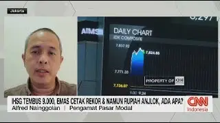IHSG All Time High, Emas Cetak Rekor & Namun Rupiah Anjlok, Ada Apa?