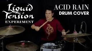 Liquid Tension Experiment - ACID RAIN | Mati Reyes Drum Cover #liquidtensionexperiment  #drumcover