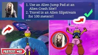 Use An Alien Jump Pad At An Alien Crash Site / Travel In An Alien Slipstream For 100 Meters
