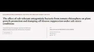 The effect of salt-tolerant antagonistic bacteria from tomato rhizosphere on plant gr... | RTCL.TV