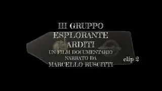 III GRUPPO ESPLORANTE ARDITI - La Divisione San Marco e Vito Marcian&ograve; # 2