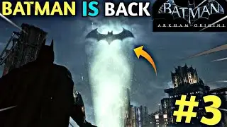 Batman Arkham Origins | Gameplay in Hindi | Batman Gameplay #3