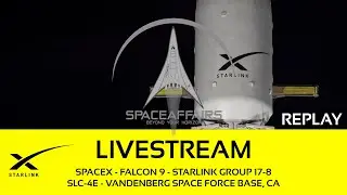 SpaceX - Falcon 9 - Starlink 17-8 - SLC-4E - Vandenberg SFB, CA - September 3, 2025