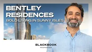 Discover the Oceanfront Luxury of Bentley Residences in Sunny Isles Beach, Miami