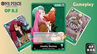 Green Bonney OP 8.5 Gameplay Beats Blue Doflamingo? List from 3v3 OPTCG Championship (OP09)