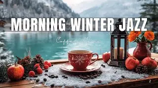 Morning Winter Jazz ~ Happy Jazz Cafe Music & Exquisite Bossa Nova Piano for Stress Relief