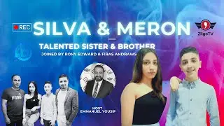 Interview with Silva, Meron and their Dad FIRAS ANDRAWS on ZilgoTV