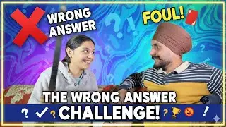 ਹਰ ਸਵਾਲ ਦਾ ਦੇਣਾ ਗਲਤ ਜਵਾਬ👀||The Wrong Answers Only Challenge🎯||JassBaaniVlogs♥️😌