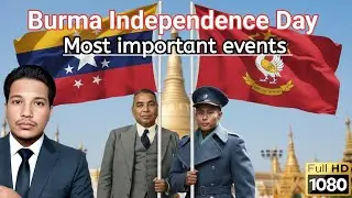 Burma Independent Day Full Story | By Jamal Hussain - JH