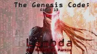 The Genesis Code: Lambda [Book Trailer][PV1]
