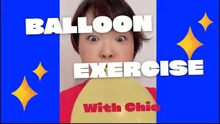 Increase your lung capacity with balloon exercise @chiyekwon