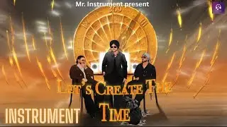 VELVET RAGE [LET's CREATE THE TIME EP] - BAGGH-E SMG x FARMAAN SMG x BIG KAY SMG {MR.INSTRUMENT}