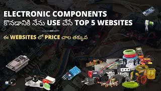 Best Websites to Buy Electronic Components in Telugu | Lowcost Electronic Components