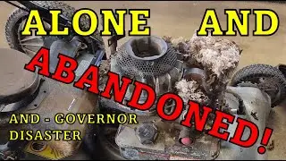 Abandoned and Afraid! - Craftsman Mower Repair - Machine Rehab