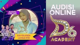 Eva Yolanda Asal Lombok NTB / Peserta Audisi Online DA6 / Jadilah Bintang Dangdut Masa Depan