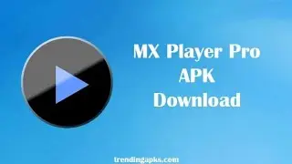 DESCARGAR MX PLAYER PRO APK | MX PLAYER PREMIUN TODO DESBLOQUEADO 2018/2019 PARA ANDROID