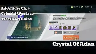 [Crystal Of Atlan Adventure] Echoes Of The Past - Colossal Woods - 4-10 - Tree Heart Ruins