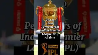 Best IPL Perfomers of All Time #top10 #cricket #shorts
