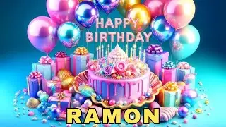 Happy Birthday Ramon, Birthday Wishes, Birthday Song, WhatsApp Status, Today, hbd