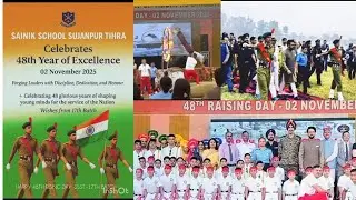 48th Annual day Celebration of Sainik School Sujanpur Tihra 