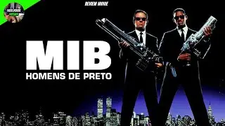 FILME DE AÇÃO 2025 MIB HOMENS DE PRETO 1997 REVIEW COMPLETO MELHOR FILME DE AÇÃO 2025 will smith
