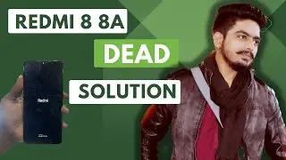 Redmi 8 8A Dead Solution || Redmi 8 8a not charging dead problem solution
