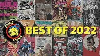 COMIC LOUNGE'S Best of 2022!