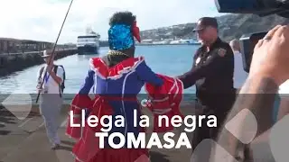 La Negra Tomasa llega al puerto de Santa Cruz de La Palma