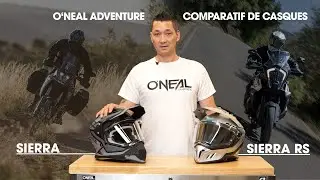 O'NEAL SIERRA vs. SIERRA RS &ndash; Comparatif de casques Adventure et explication des diff&eacute;rences !
