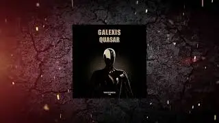 Galexis - Quasar (Extended) [ Vandit Alternative ]