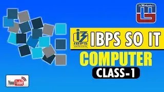 IBPS SO IT I COMPUTER | CLASS - I |