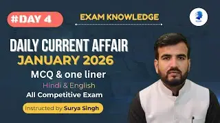 4 January 2026 Current Affairs | India & World Important News exam knowledge 