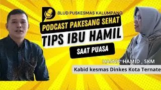 Tips Tips berpuasa bagi ibu hamil #PODCAST EPISODE 3