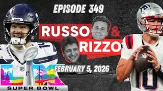 Best Super Bowl Traditions | Russo & Rizzo | Ep. 349 | 2-5-26