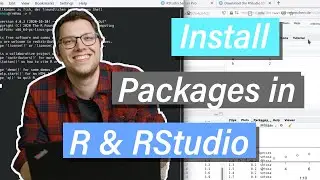 Installing Packages in R & RStudio