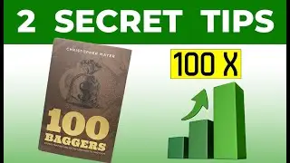 100 Baggers (by Chris Mayer) - How To Find Stocks That Return 100 To 1
